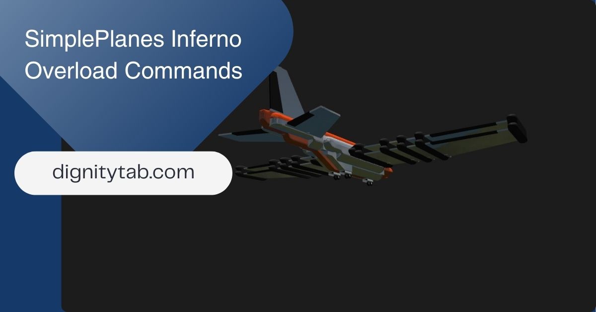 SimplePlanes Inferno Overload Commands: The Ultimate Guide