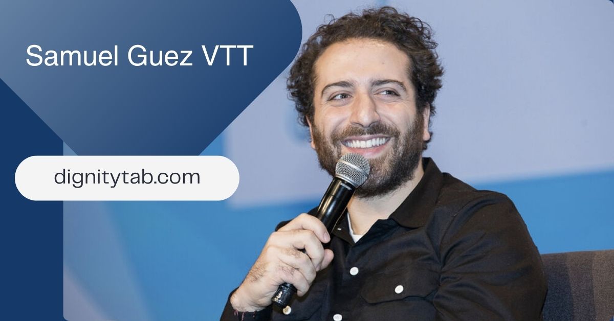 Samuel Guez VTT