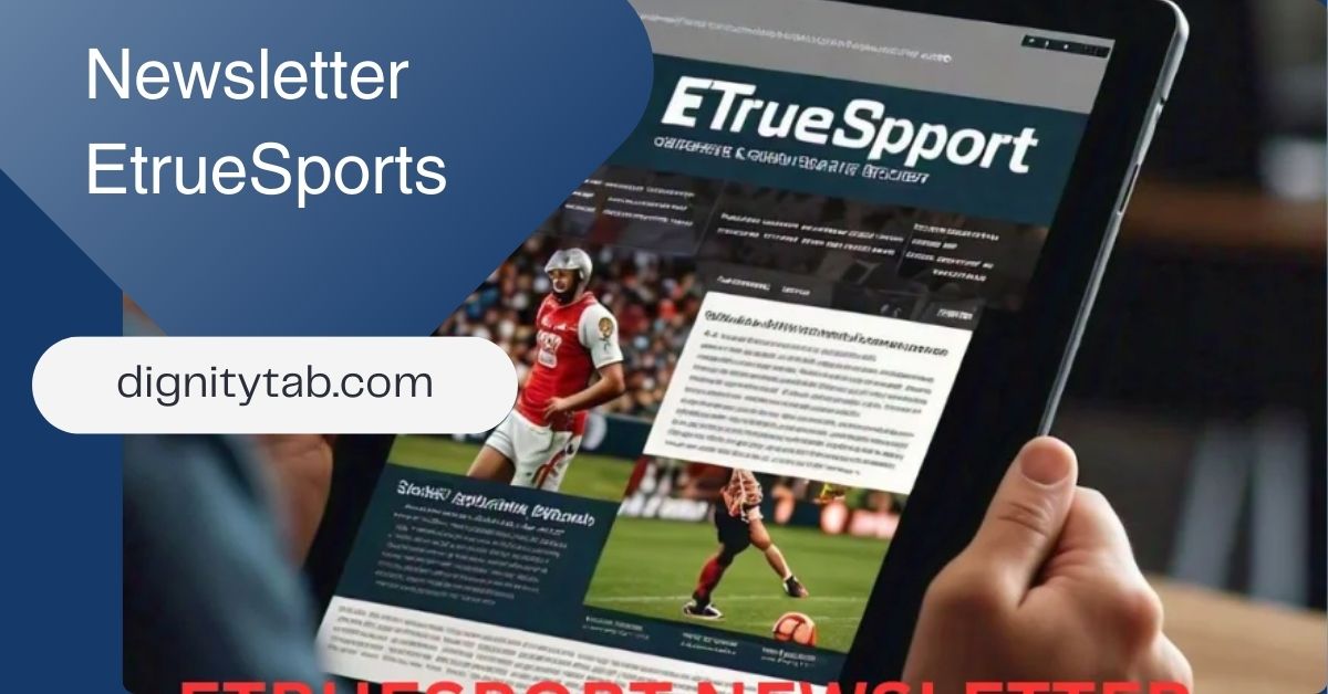 Newsletter EtrueSports